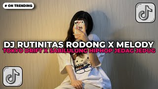 Download lagu DJ RUTINITAS RODONG X MELODY TOKYO DRIFT X SABILULUNG HIPHOP V7 SOUND VIRAL TIKTOK TERBARU 2026 mp3 Download lagu DJ RUTINITAS RODONG X MELODY TOKYO DRIFT X SABILULUNG HIPHOP V7 SOUND VIRAL TIKTOK TERBARU 2026 mp3