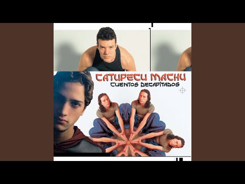 Entero o a pedazos - Catupecu Machu