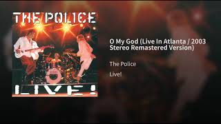 O My God (Live In Atlanta / 2003 Stereo Remastered Version)