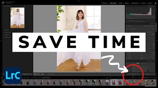 SPEED UP your EDITING in LIGHTROOM - 5 Easy Tips