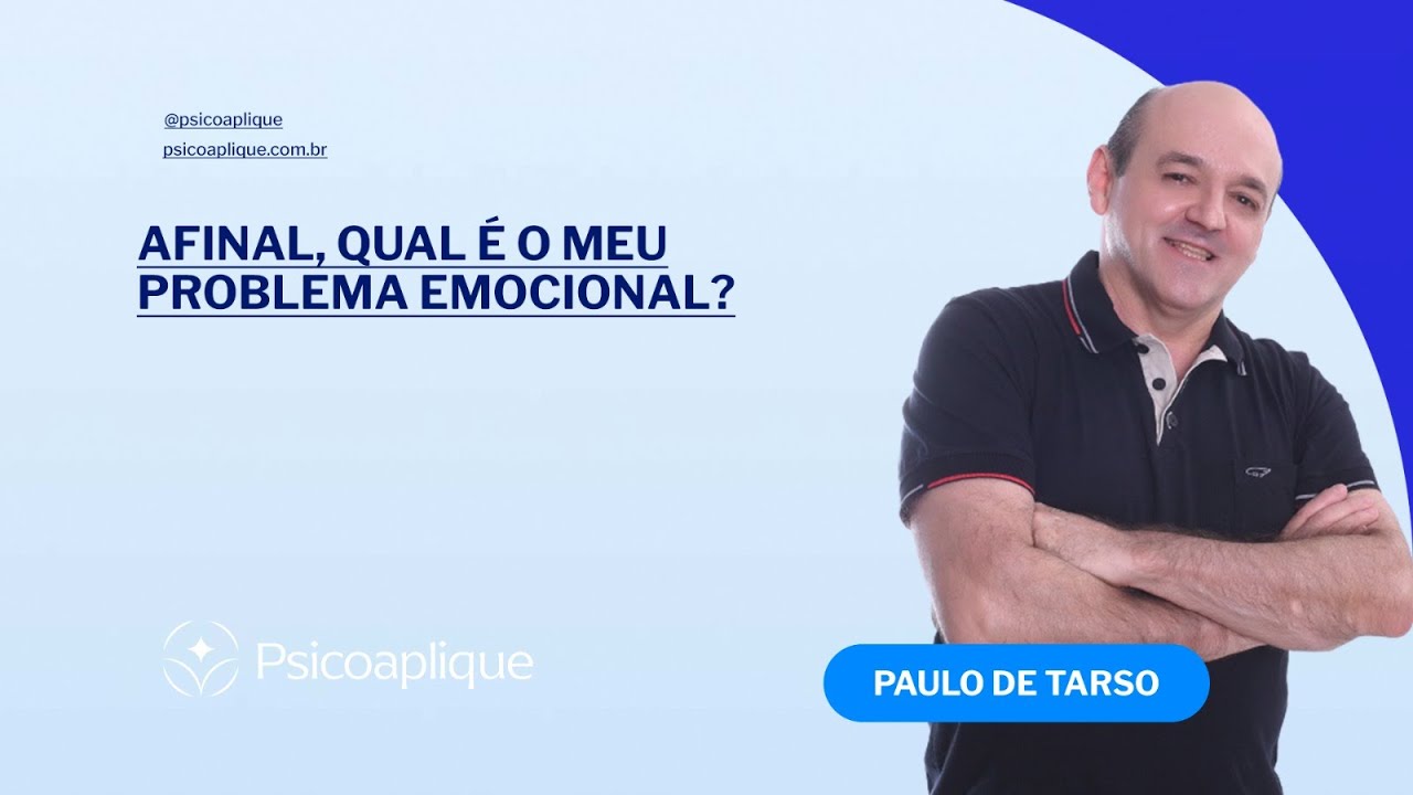 Afinal, qual é o meu problema emocional?