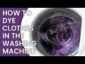 How to Dye Clothes in the Washing Machine with RIT Dye