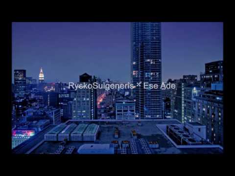 RyskoSuigeneris X Ese Ade / Distancia