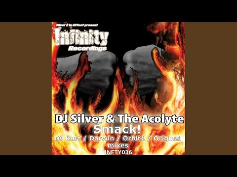 Smack! (DJ Kurt Remix)