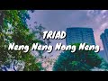 Download Lagu Triad - Neng Neng Nong Neng Ku Ingin Terus Lama Pacaran Disini Lirik Mp3 Free