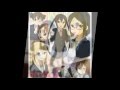 K-On!! OST ~ Tenshi ni Fureta yo(We Touched by ...