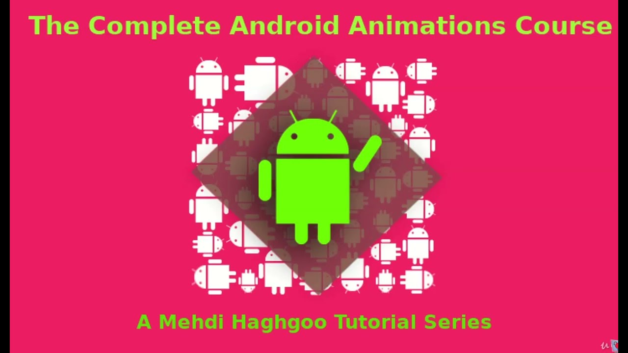 The Complete Android Animations Course (Java) Official Trailer