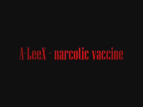 A-LeeX - Narcotic vaccine