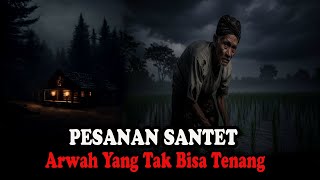 Download lagu SANTET ITU NYATA❗️❗️DENDAM PETANI TUA KORBAN SANTET MENUNTUT PENGAKUAN mp3