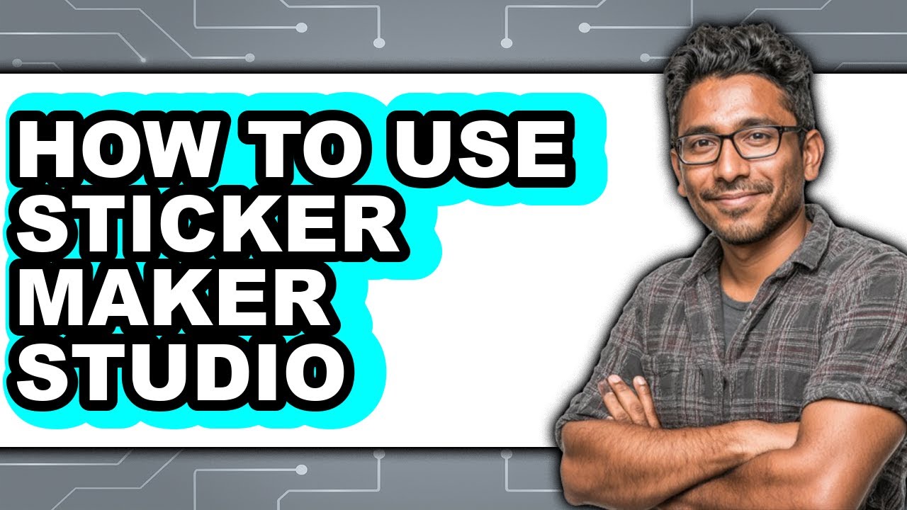 How to Use Sticker Maker Studio (only Way)