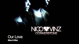 Our Love - Nico & Vinz  (Audio)