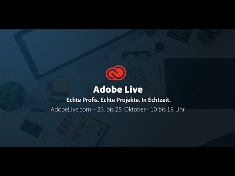 Adobe Live: Fotografie, Illustration und UX/UI Design - 23. bis 25. Oktober | Adobe DE