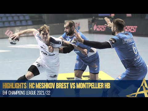 HIGHLIGHTS | HC Meshkov Brest vs Montpellier HB | Round 10 | EHF Champions League 2021/22