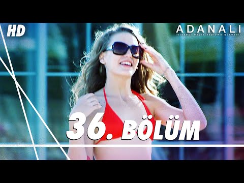 Adanalı 36. Bölüm | HD