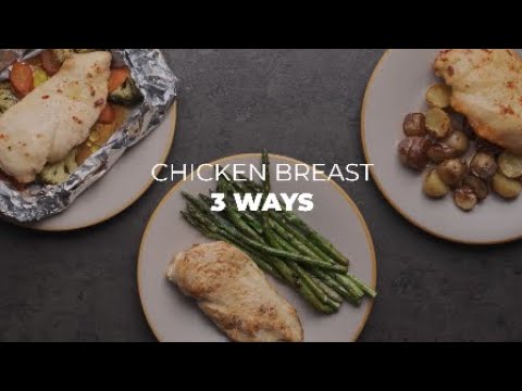 Chicken Breasts 3 Ways | Recipe by Teka