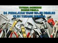 TUTORIAL BANGUNAN 34 PERALATAN YANG WAJIB DIMILIKI OLEH TUKANG PEMULA