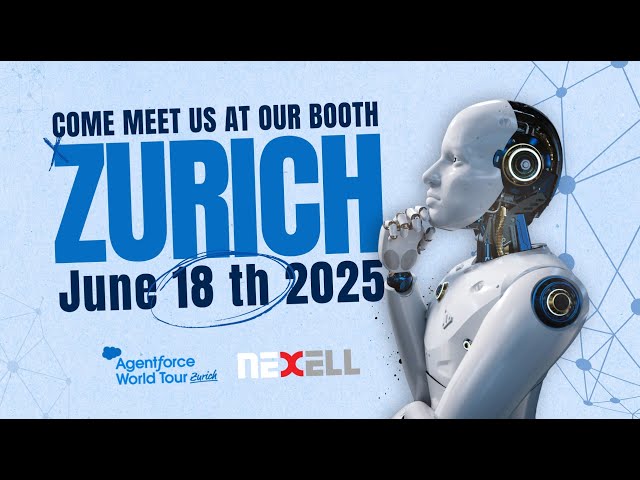 NEXELL at THE Salesforce event of the Year: Agentforce Zürich, on the 18th of June 2025