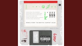 Say About Me / Glorified