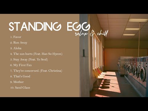 [Playlist] Standing Egg | スタンディングエッグ