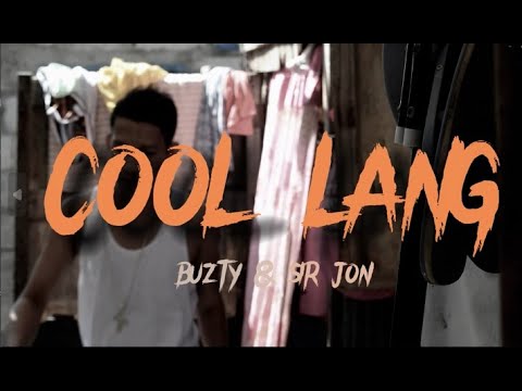 COOL LANG - SIR JON FT. BUZTY