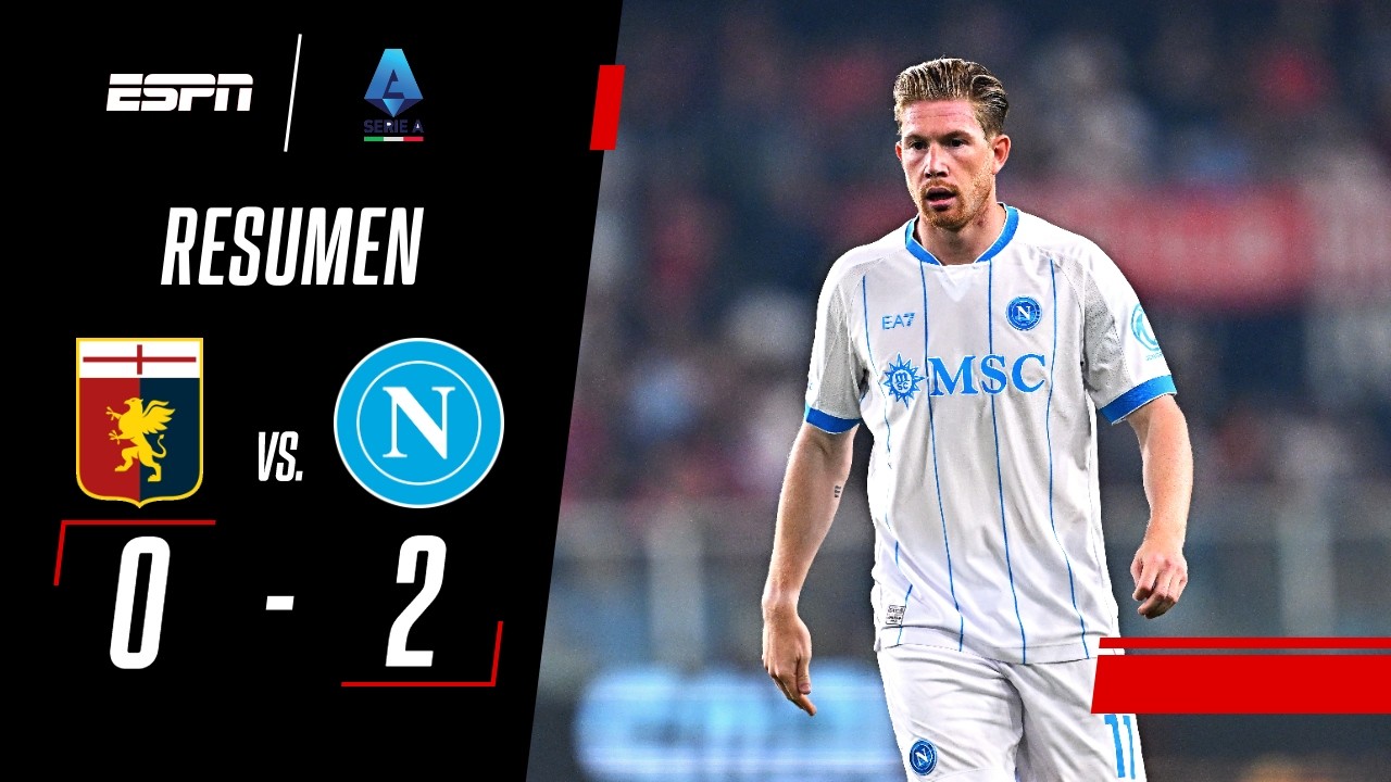 DE BRUYNE FUE CLAVE CON SU GOL PARA EL TRIUNFO DEL NAPOLI | Genoa 0-2 Napoli | RESUMEN