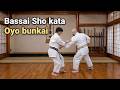 Bassai Sho 披塞小 Koryu Passai Passai Sho Kata Oyo Bunkai