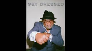 George Clinton - Get Dressed ~ 1982