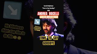 His BLINDNESS DIDNT STOP HIM TO DO THIS!! | ANDREA BOCELLI | SARAH BRIGHTMAN | TIME TO SAY GOODBYE