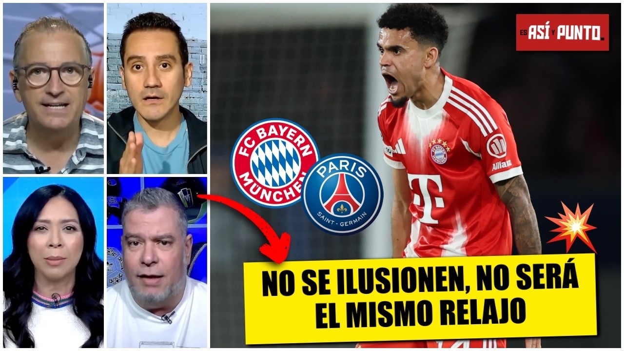 PARTIDO de vuelta entre BAYERN MUNICH y PSG en CHAMPIONS no será el mismo RELAJO | Es Así y Punto