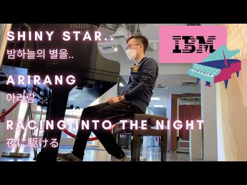 Youtube title: IBM Piano Shiny Star...| Arirang  | Racing Into The Night