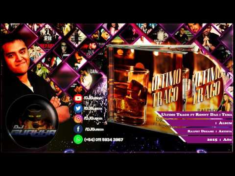 Ultimo Trago - Ralphy Dreamz feat Ronny Dae (Bachata)