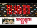 THE ANDREWS SISTERS - NEAR YOU - NANCYFLORESSANTOS THE ANDREWS SISTERS - NEAR YOU