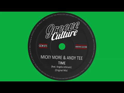 Micky More & Andy Tee "Time" Feat. Angela Johnson