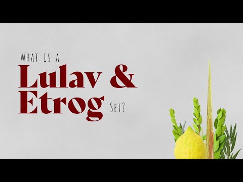 What Is a Lulav and Etrog?