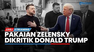 Pakaian Presiden Zelensky Dikritik Donald Trump hingga Gencatan Senjata di Gaza Diperpanjangan