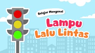 Download lagu LEARNING ABOUT TRAFFIC LIGHTS - ANIMATION - FOR PRESCHOOL, KINDERGARTEN, ELEMENTARY SCHOOL | Indo... mp3
