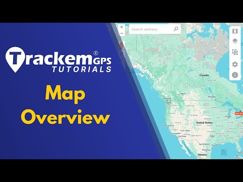 Trackem GPS Tutorial: Map Overview & Navigation