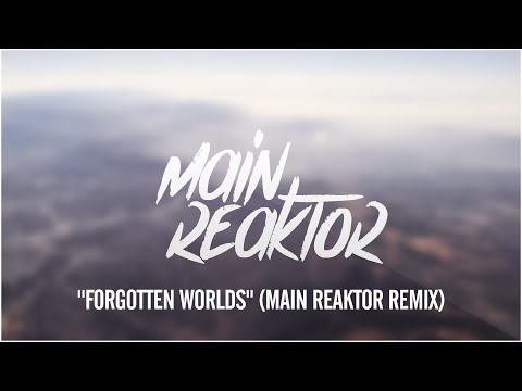 Distance & Timekeeperz - Forgotten Worlds (Main Reaktor Remix)