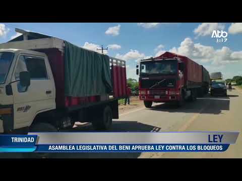 Asamblea Legislativa del Beni aprueba ley contra los bloqueos en Trinidad