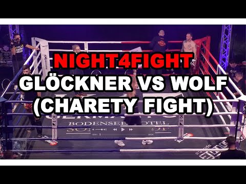 Night4Fight 2018 - Glöckner vs Wolf (Charety Fight)
