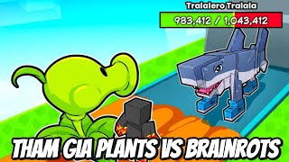 Thử Thách Tham Gia Máy Chủ Minecraft Plants Vs. Brainrots Cùng Lũ Bạn Thân Siêu Bất Ổn 🤣