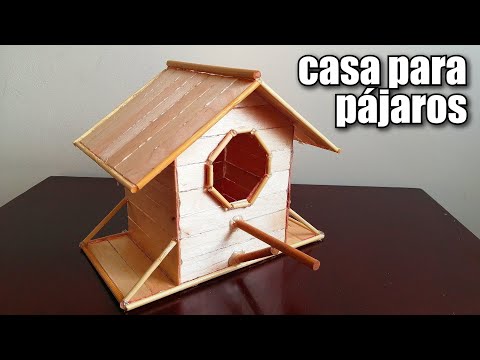 CASA PARA PÁJAROS hecha con palitos de helado -BIRD HOUSE made with ice cream sticks