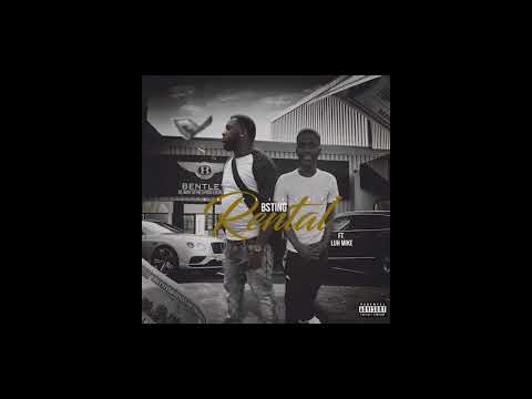 BSting x Luh Mike - Rental