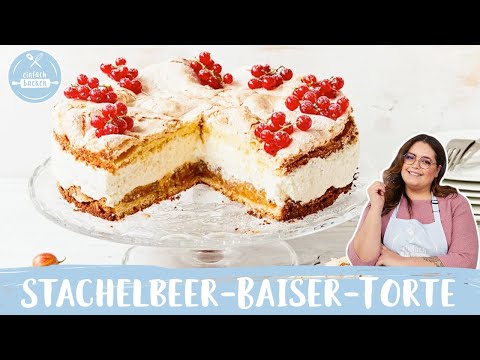 Stachelbeer-Baiser-Torte | Sommertorte mit Stachelbeeren 😍 I Einfach Backen
