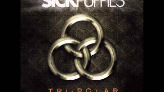 Sick Puppies-Tri-Polar-Should've Known Better