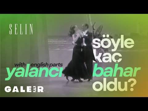 SELIN - Yalancı Bahar (Turkish Lyrics)