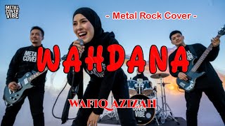 Download lagu WAHDANA - WAFIQ AZIZAH (AI Metal Rock Energi Cover) || Full Bass mp3