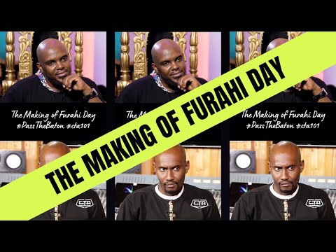 Pass The Baton: The Making Of Furahi Day - Nonini, Eric Musyoka