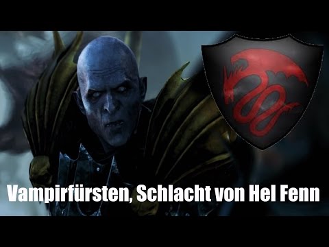 TOTAL WAR: WARHAMMER [001] ♦ Vampirfürsten ♦ Schlacht von Hel Fenn ♦ Let´s Play ♦ Deutsch ♦ HD