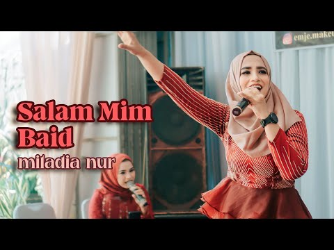 SALAM MIM BA'ID - MILADIA NUR || سلام من بعيد  cover ELMATA ENTERTAINMENT